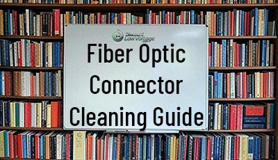DLV Fiber Connector Cleaning